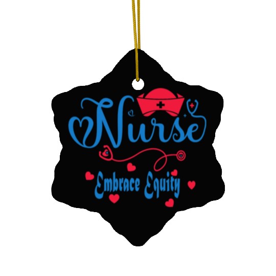 Embrace Equity Nurses For USA Registered Nurse Day Ceramic Ornaments