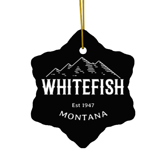 Whitefish Montana Rocky Mountains Novelty Ceramic Ornaments