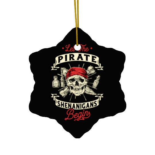Let The Pirate Shenanigans Begin - Crossbones Ceramic Ornaments