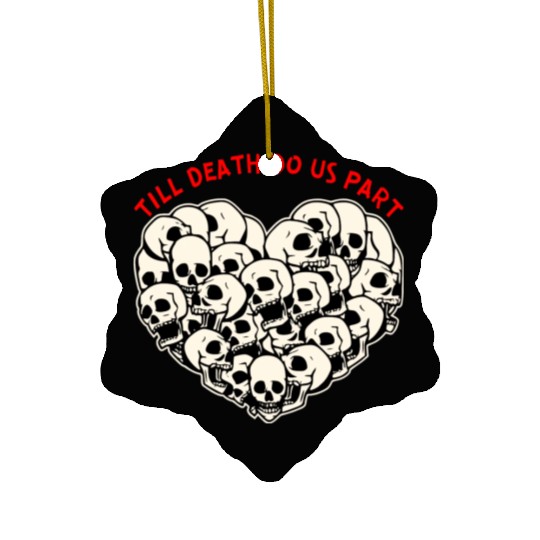 Till Death Do Us Part Skulls Heart ©WhiteTigerLLC Ceramic Ornaments