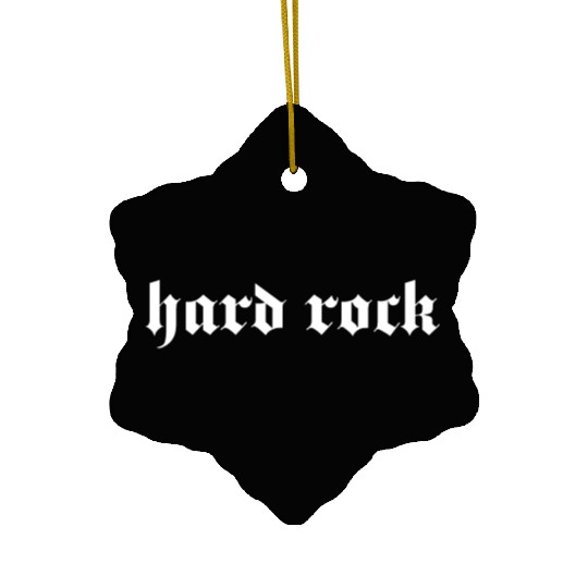 hardrock typography Ceramic Ornaments
