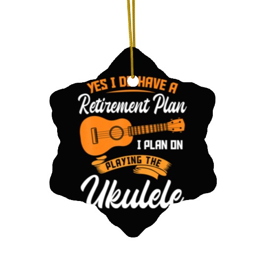 Funny Retirement Ukulele Player Guitar Ceramic Ornaments