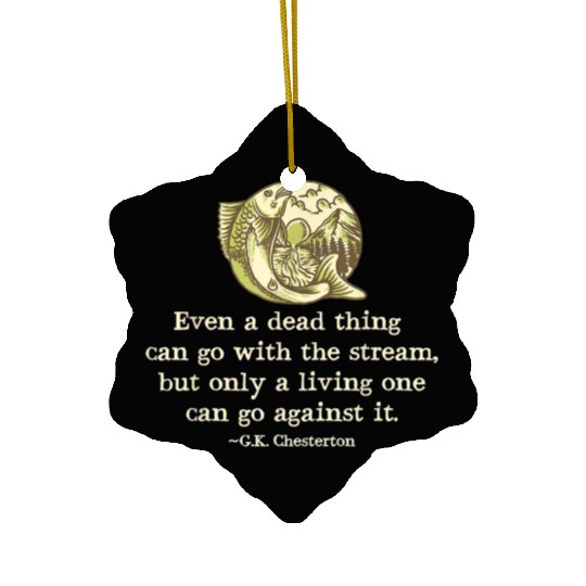 GK Chesterton Quote Catholic Humor Fishing Men Fun Ceramic Ornaments
