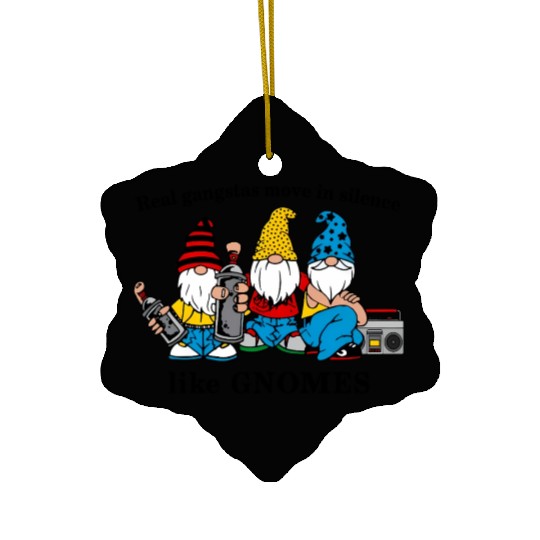 Gangstas Move Silence Gnomes Ceramic Ornaments