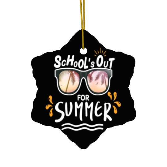 Last Day Of School Teacher Schools Out For Summer Ceramic Ornaments