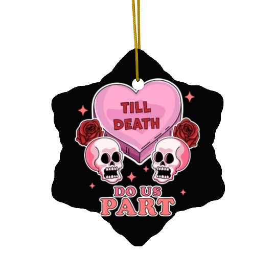 Till Death Do Us Part Skeleton Skull Valentine s Ceramic Ornaments