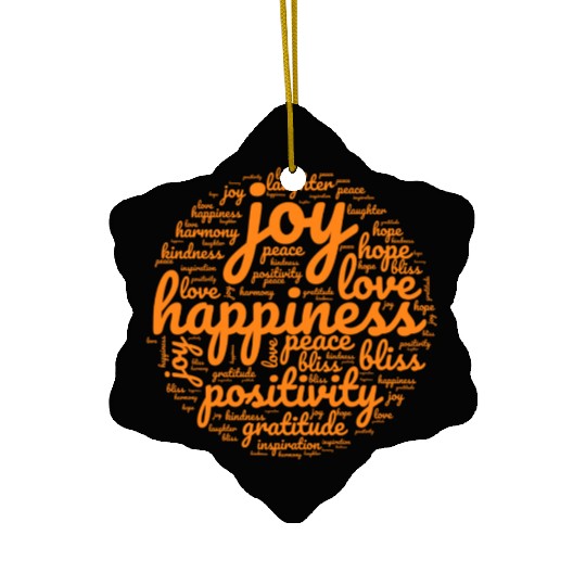 Embrace the Positive Vibes Ceramic Ornaments