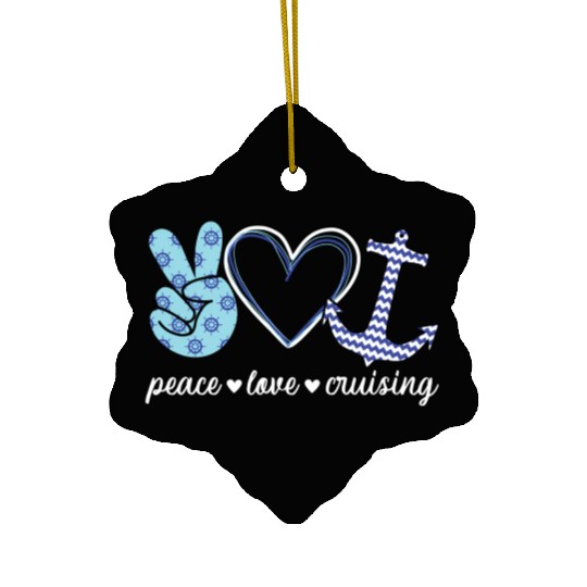 Peace Love And Cruising Ocean Vacation Cruise Ship Ceramic Ornaments