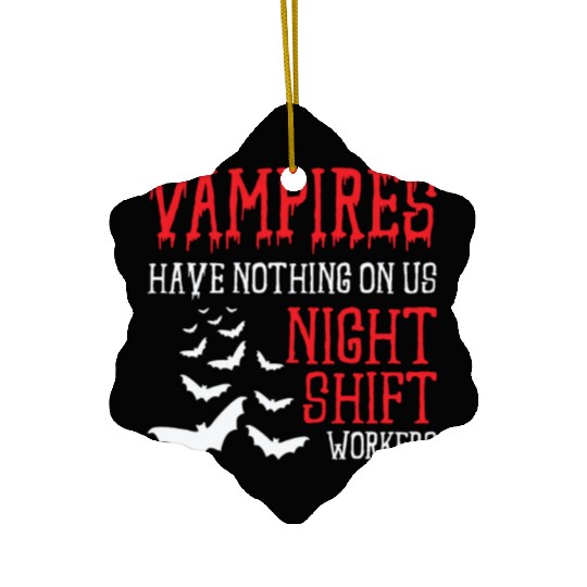 Night Shift Worker Graveyard Duty Ceramic Ornaments