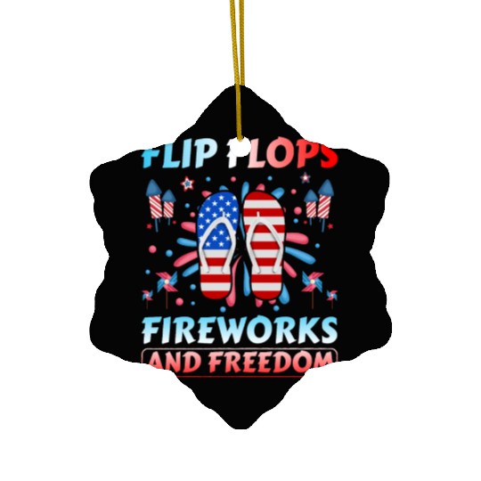 Flip Flops Fireworks and freedom Ceramic Ornaments