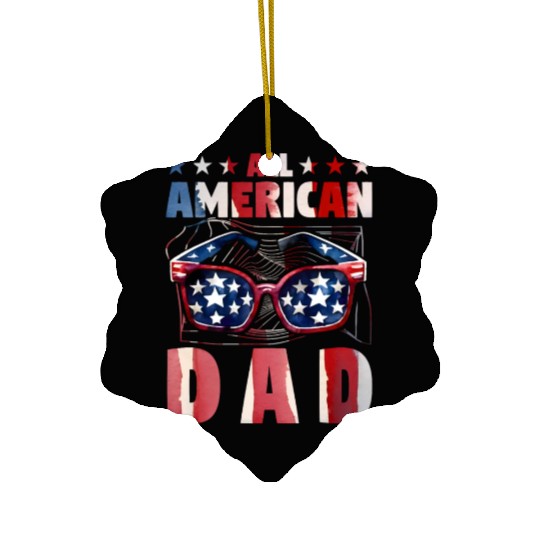 All American Dad Ceramic Ornaments