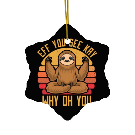 Sloth Hilarious Sloth Yoga Ceramic Ornaments