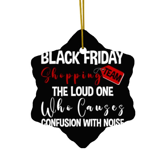 Black Friday Shopping Team 2 Ceramic Ornaments
