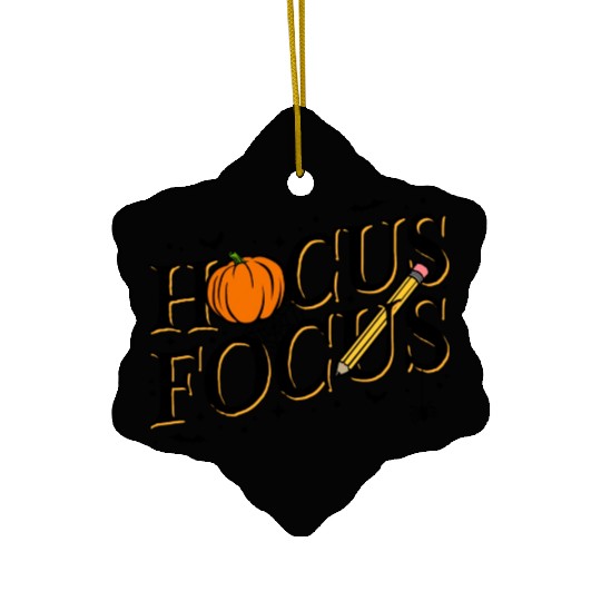 Funny Hocus Focus Teacher Appreciation Halloween Ceramic Ornaments