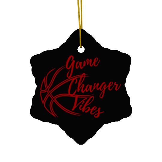game changer vibes Ceramic Ornaments