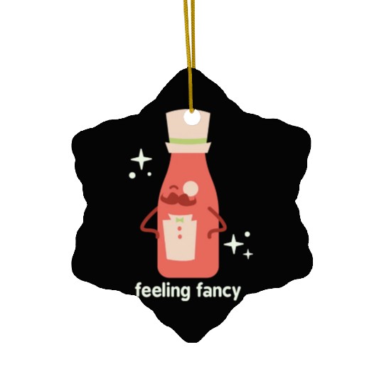 Feeling Fancy aesthetic nature Ceramic Ornaments