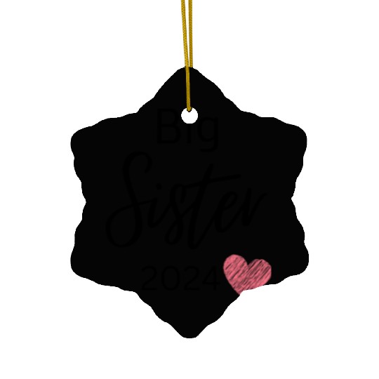big sister 2024 Ceramic Ornaments