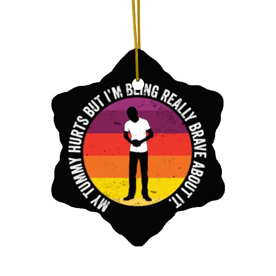 Funny Tummy Ache Survivor My Tummy Hurts Food Ceramic Ornaments