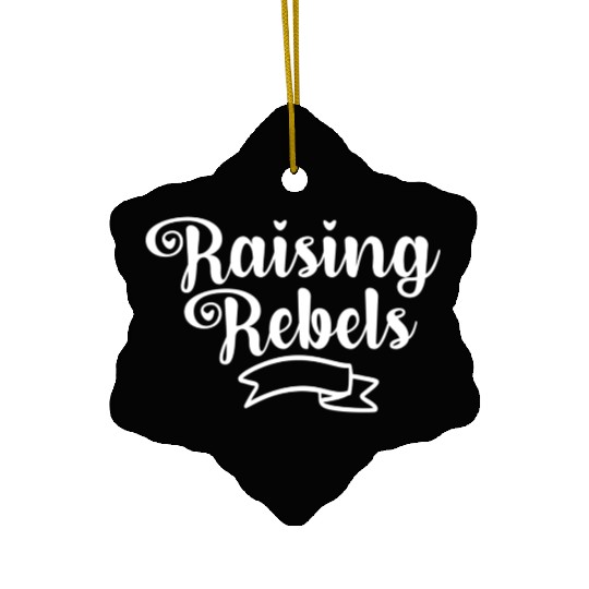 Raising Rebels Ceramic Ornaments