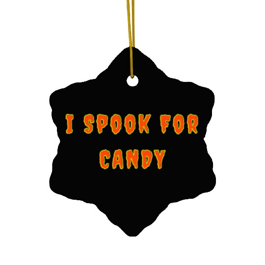 I Spook For Candy nostalgia Ceramic Ornaments