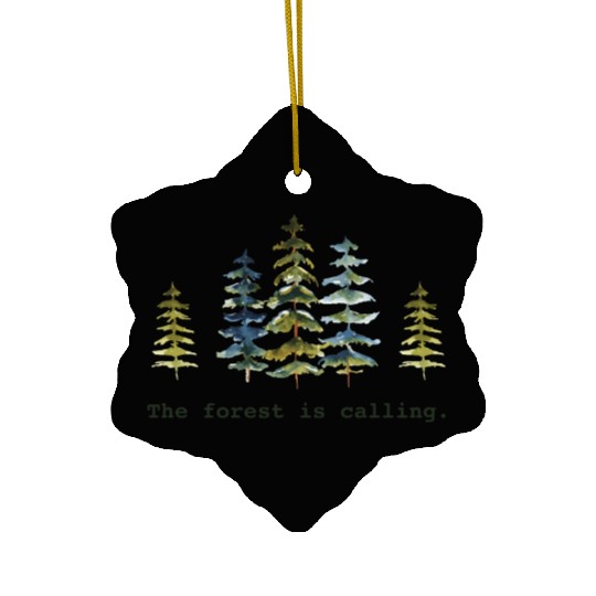 The Forest Is Calling Nature Lovers Ceramic Ornaments