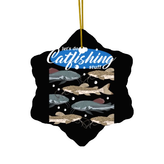Catfishing Stuff Catfish Fishing Angler Ceramic Ornaments