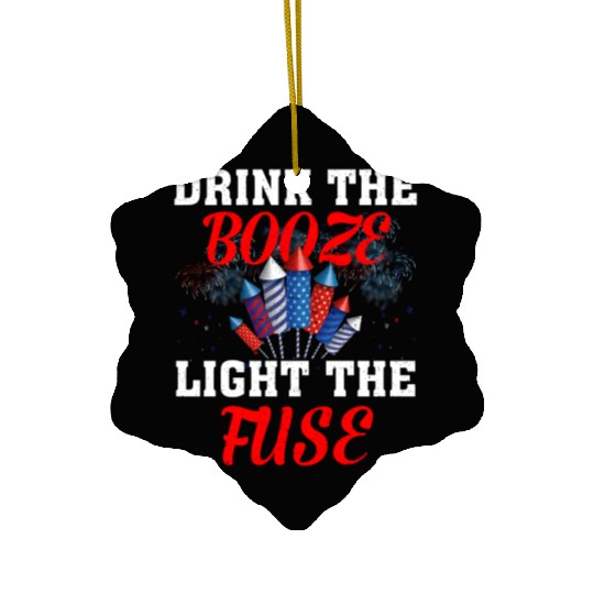 Light The Fuse Fireworks Funny Fourth 4th Of July Ceramic Ornaments