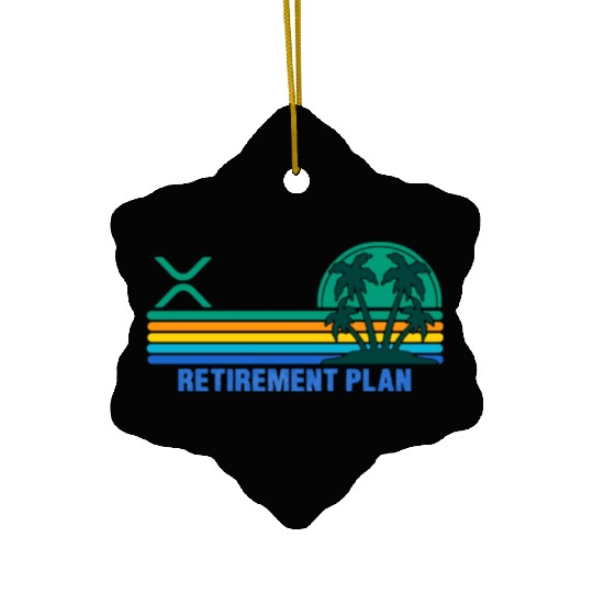 XRP Cryptocurrency-RETIREMENT PLAN Ceramic Ornaments