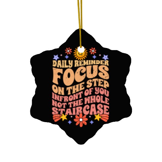 Groovy Daily Reminder Positive Affirmation Ceramic Ornaments