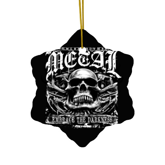 Embrace the darkness, unleash the metal Ceramic Ornaments