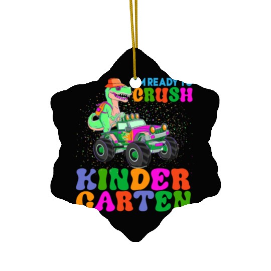 I m ready to crush Kindergarten 01 Ceramic Ornaments