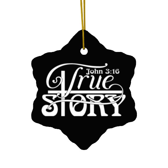 John 3:16 a True Story Love Jesus Christian Ceramic Ornaments