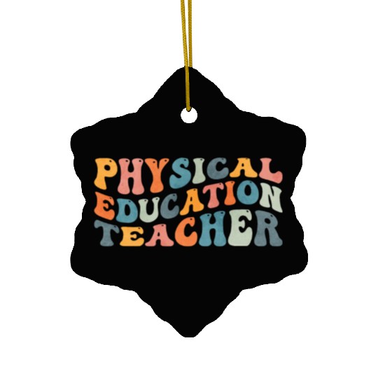 Groovy Physical Education Teacher PE Teaching Ceramic Ornaments