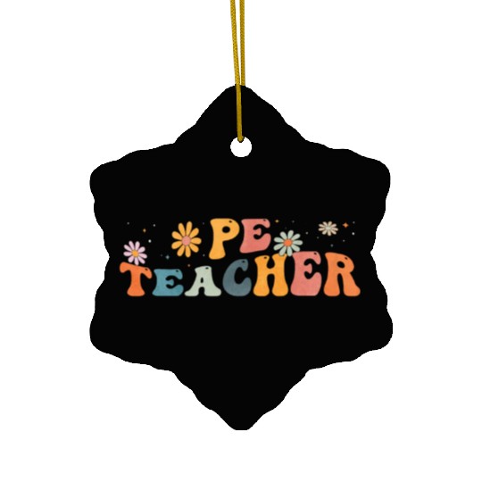 Groovy PE Teacher Physical Education Teaching Ceramic Ornaments