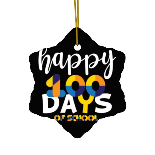 Happy 100 Days Of School Ceramic Ornaments Teacher Team Grade
