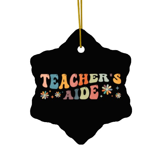 Groovy Teacher's Aide Teacher Assistant Ceramic Ornaments
