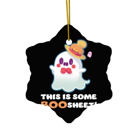 This is Some Boo Sheet Funny Halloween Ghost Gift Ceramic Ornaments