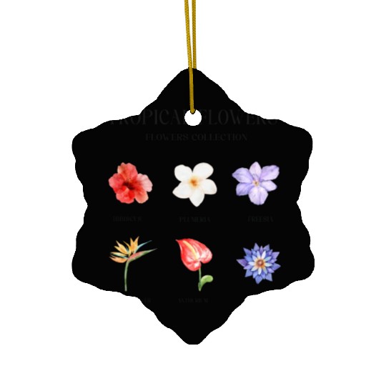 Tropical Flowers, Flowers Gift Ceramic Ornaments