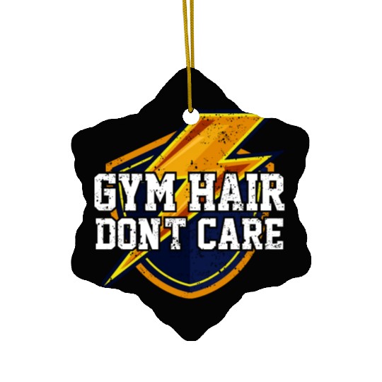 The gym here doesn't care. fitness and health Ceramic Ornaments