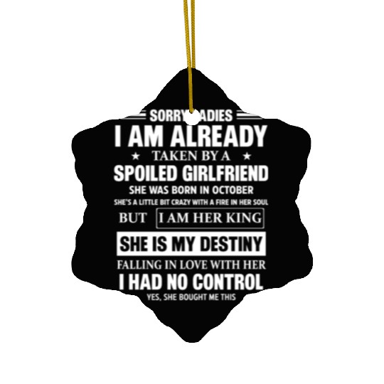 Spoiled Girlfriend She Was Born In October Ceramic Ornaments