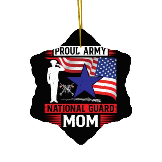 Proud Army National Guard Mom Ceramic Ornaments