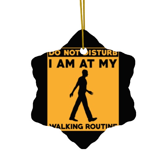 Walking Routine Fitness Design - Do Not Disturb Ceramic Ornaments