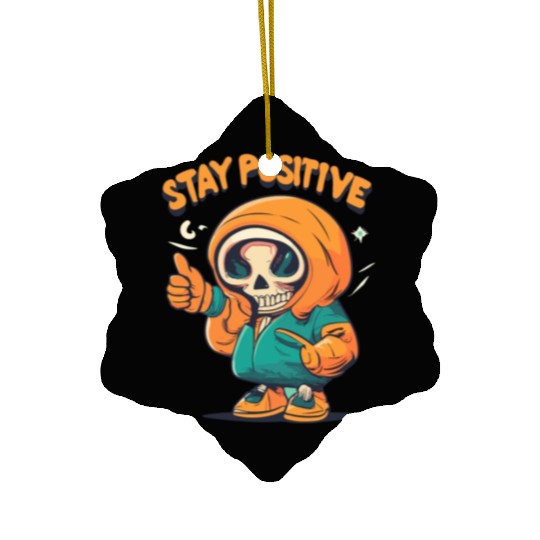 Stay Positive Designs Ceramic Ornaments
