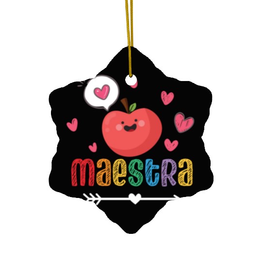 Maestra Bilingual Spanish Teacher team Ceramic Ornaments
