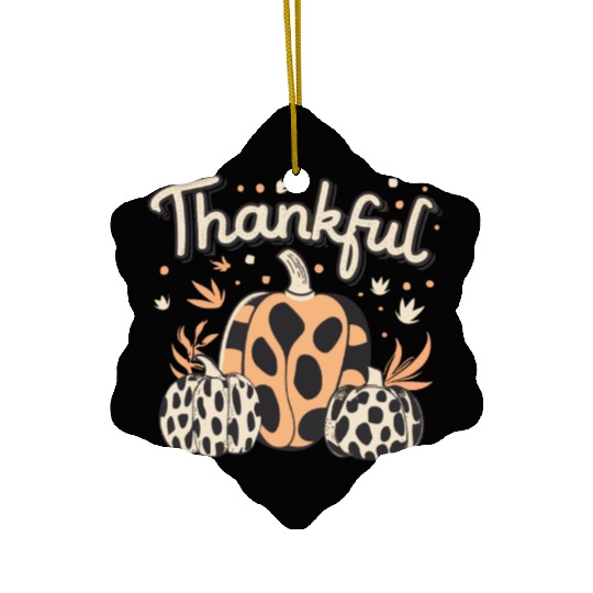 Thankful Thanksgiving Fall Vibes Ceramic Ornaments