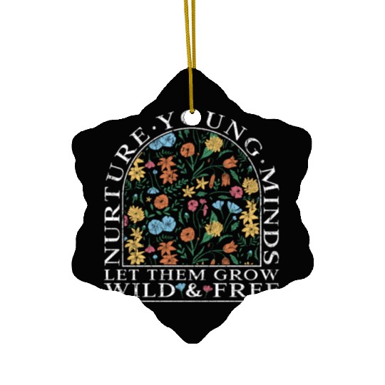 Teacher Wildflower Young Minds Let Them Grow Ceramic Ornaments