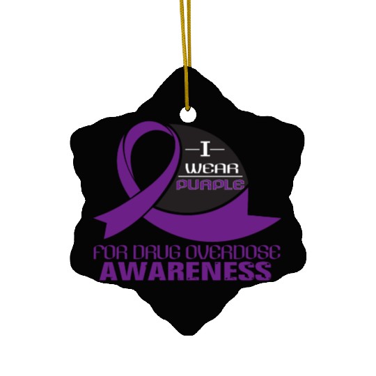 I Wear Purple For Drug Overdose Awareness Ceramic Ornaments