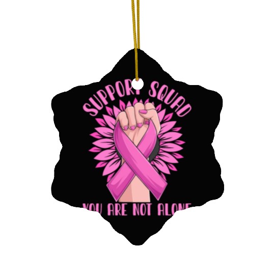 Support Squad You Are Not Alone Ceramic Ornaments