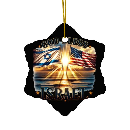 United for Israel God Bless Israel - Promised Land Ceramic Ornaments