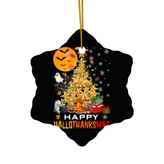 HAPPY HALLOTHANKSMAS CHRISTMAS THANKGIVING Ceramic Ornaments